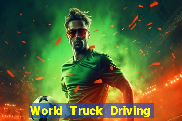 World Truck Driving Simulator Dinheiro Infinito tudo desbloqueado